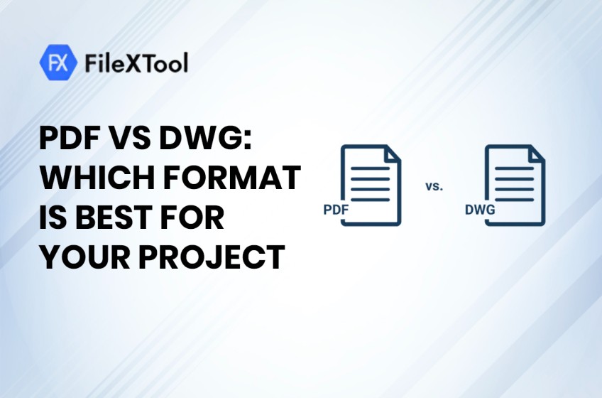 DWG vs PDF: Best Format for Design & Performance