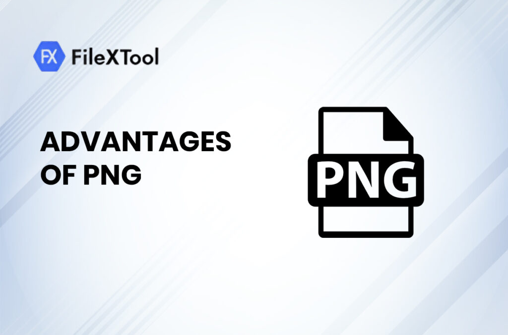 Advantages of PNG