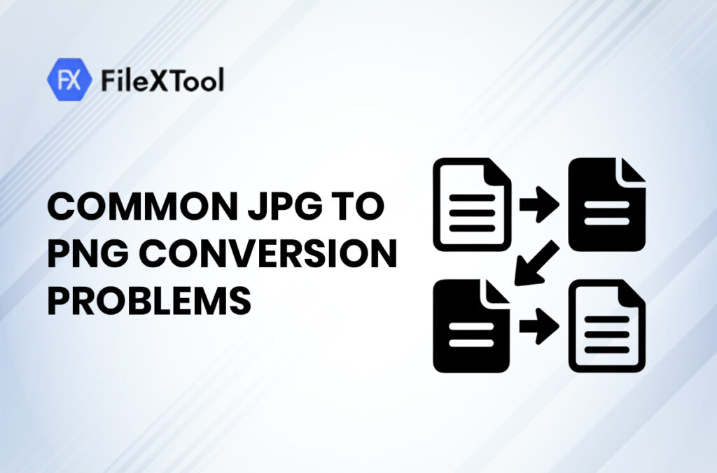 Common JPG to PNG Conversion Problems (And How to Fix Them)