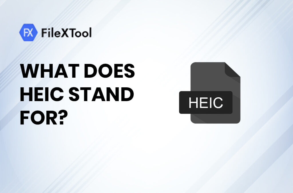 what does HEIC stand for?