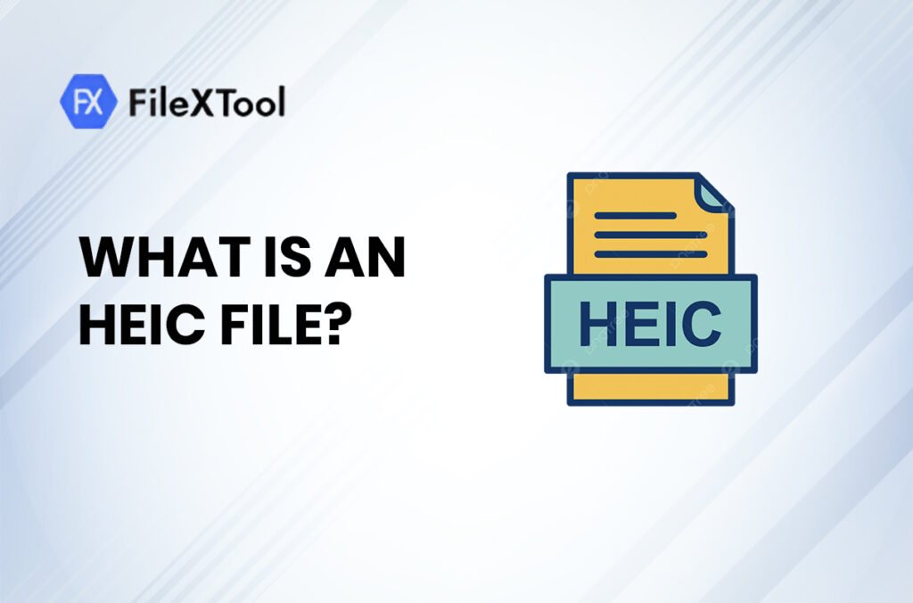 What Is a HEIC File?