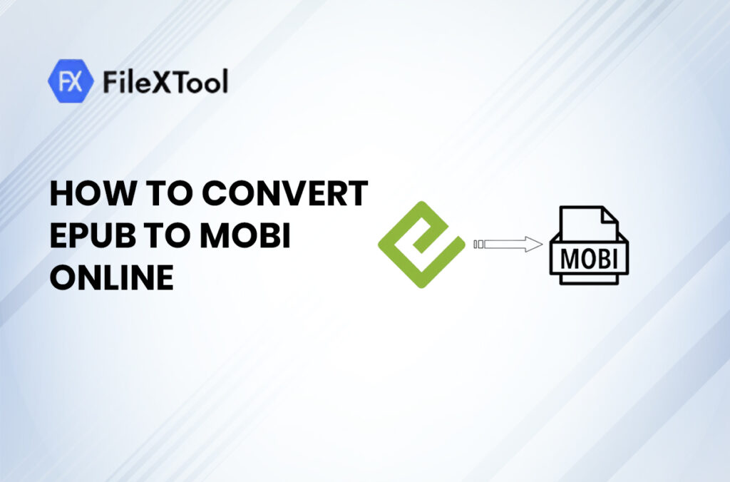 How to Convert EPUB to MOBI Online