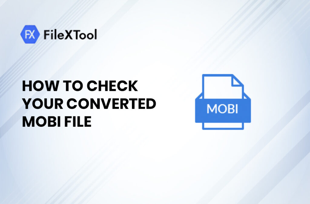 How to Check Your Converted MOBI File